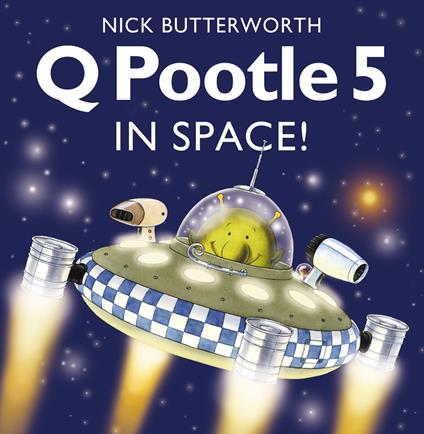 Q Pootle 5 in Space - Nick Butterworth - ebook