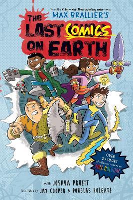 The Last Comics on Earth - Max Brallier,Joshua Pruett - cover