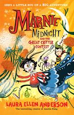 Marnie Midnight and the Great Critter Contest (Marnie Midnight, Book 2)