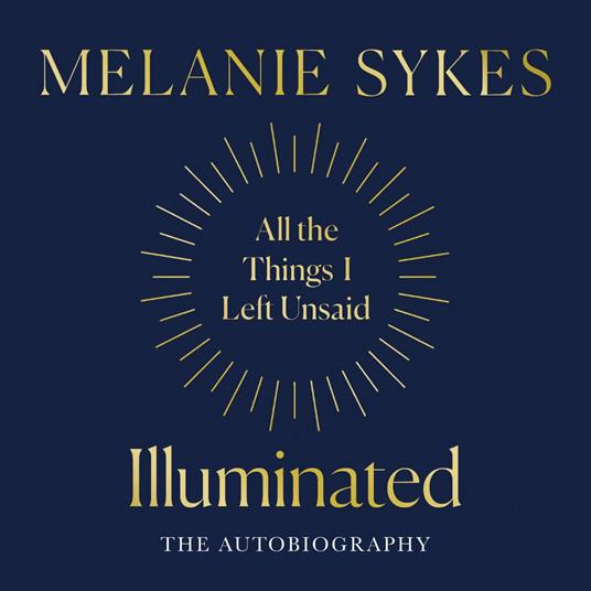 Illuminated: Autism & All The Things I’ve left Unsaid