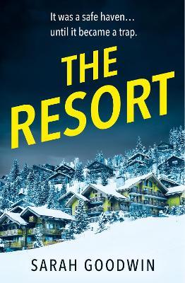 The Resort - Sarah Goodwin - cover