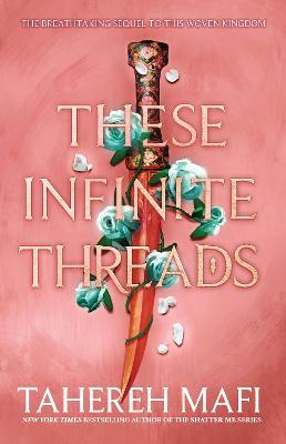 These Infinite Threads - Tahereh Mafi - cover