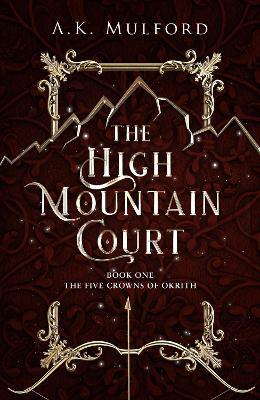 The High Mountain Court - A.K. Mulford - cover