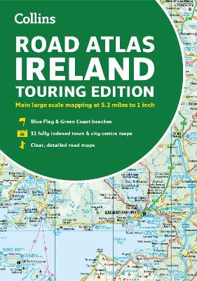 Road Atlas Ireland: Touring Edition A4 Paperback - Collins Maps - cover