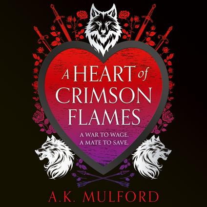 A Heart of Crimson Flames