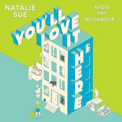 You’ll Love It Here