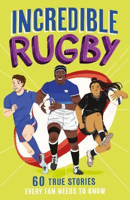 Incredible Rugby - Clive Gifford - cover
