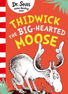 Thidwick the Big-Hearted Moose - Dr. Seuss - cover