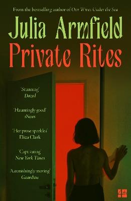 Private Rites - Julia Armfield - cover