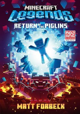 Minecraft Legends Return Of The Piglins - Matt Forbeck - cover