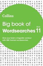 Big Book of Wordsearches 11: 300 Themed Wordsearches