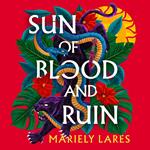 Sun of Blood and Ruin (Sun of Blood and Ruin, Book 1)