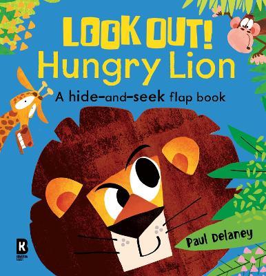 Look Out! Hungry Lion - Paul Delaney - cover