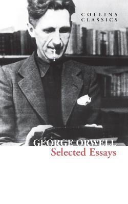 Selected Essays - George Orwell - cover