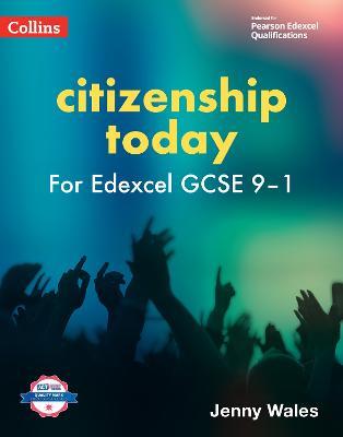 Edexcel GCSE 9-1 Citizenship Today Student’s Book - Jenny Wales - cover