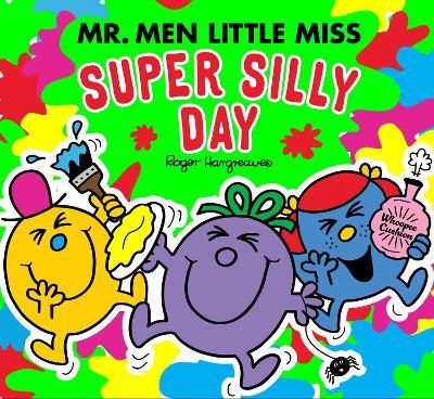 Mr Men Little Miss: The Super Silly Day - Adam Hargreaves - cover