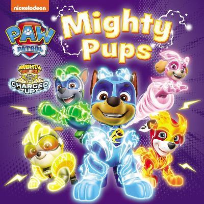 PAW Patrol Mighty Pups Board Book - Paw Patrol - cover