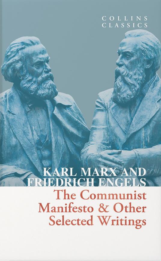 The Communist Manifesto (Collins Classics)