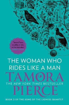 The Woman Who Rides Like A Man - Tamora Pierce - cover