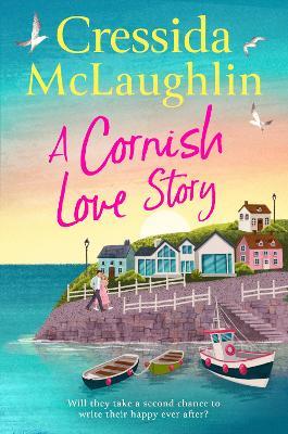 A Cornish Love Story - Cressida McLaughlin - cover