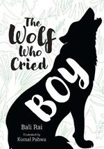 The Wolf Who Cried Boy: Fluency 6