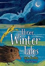 Three Winter Tales: Fluency 10