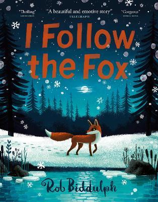 I Follow The Fox - Rob Biddulph - cover