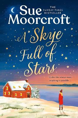 A Skye Full of Stars - Sue Moorcroft - cover