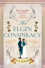 The Elgin Conspiracy (Regency Secrets, Book 2)