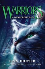 A Dangerous Path (Warriors, Book 5)