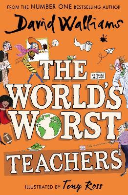 The World’s Worst Teachers - David Walliams - cover