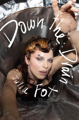 Down the Drain - Julia Fox - cover