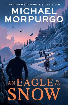 An Eagle in the Snow - Michael Morpurgo - cover