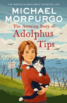 The Amazing Story of Adolphus Tips - Michael Morpurgo - cover