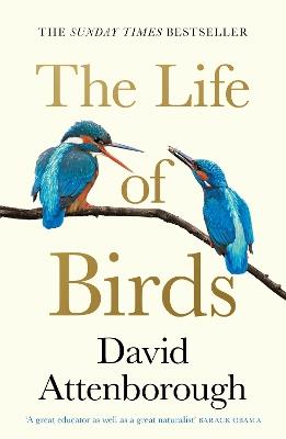 The Life of Birds - David Attenborough - cover