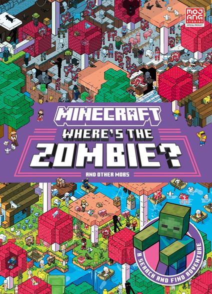 Minecraft Where’s the Zombie?: Search and Find Adventure - Mojang AB - ebook