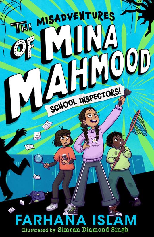 The Misadventures of Mina Mahmood: School Inspectors! - Farhana Islam - ebook