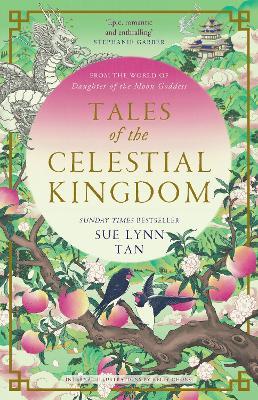 Tales of the Celestial Kingdom - Sue Lynn Tan - cover