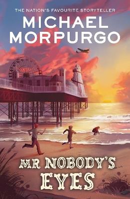 Mr Nobody's Eyes - Michael Morpurgo - cover