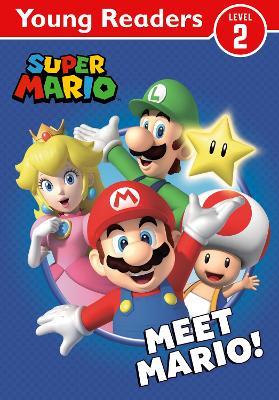 Official Super Mario: Young Reader – Meet Mario! - Nintendo - cover
