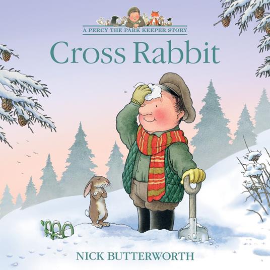 Cross Rabbit - Nick Butterworth - ebook