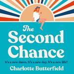 The Second Chance: The laugh-out-loud funny and uplifting new book club novel for 2024, perfect for fans of David Nicholls and Beth O’Leary