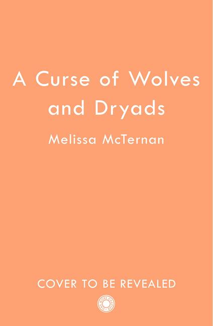 A Curse of Wolves and Dryads (Wolf Brothers, Book 2)