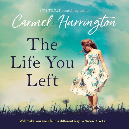 The Life You Left