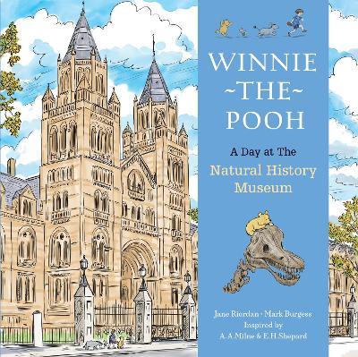 Winnie The Pooh A Day at the Natural History Museum - Jane Riordan - cover