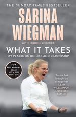 What It Takes: My Playbook on Life and Leadership