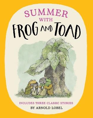 Summer with Frog and Toad - Arnold Lobel - cover