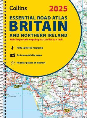 2025 Collins Essential Road Atlas Britain and Northern Ireland: A4 Spiral - Collins Maps - cover