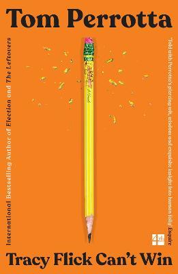 Tracy Flick Can’t Win - Tom Perrotta - cover