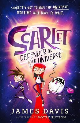 Scarlet: Defender of the Universe - James Davis - cover